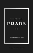 Standard Book of PRADA: Zwischen Erbe und Innovation