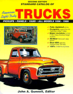 Standard Catalog of American Light-Duty Trucks - Gunnell, John