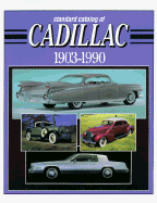 Standard Catalog of Cadillac, 1903-1990