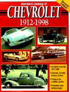 Standard Catalog of Chevrolet 1912-1998 - Kowalke, Ron (Editor)