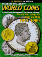 Standard Catalog of World Coins, 1801-1900: 19th Century - Krause, Chester L, and Mishler, Clifford, and Bruce, Colin R, II (Editor)