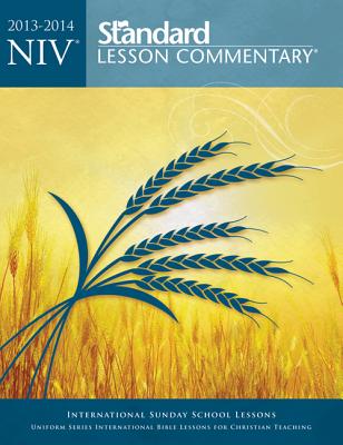 Standard Lesson Commentary: NIV - Nickelson, Ronald L (Editor)