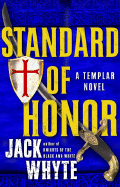 Standard of Honor - Whyte, Jack