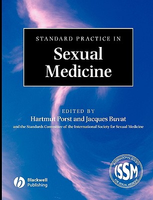 Standard Practice in Sexual Medicine - Porst, Hartmut (Editor), and Buvat, Jacques (Editor)