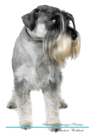 Standard Schnauzer Affirmations Workbook Standard Schnauzer Presents: Positive and Loving Affirmations Workbook. Includes: Mentoring Questions, Guidance, Supporting You.