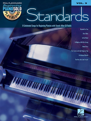 Standards: Beginning Piano Solo Play-Along Volume 9 - Hal Leonard Corp