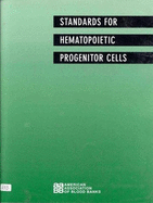 Standards for Hematopoietic Progenitor Cells