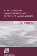Standards for Immunohematology Reference Laboratories - Aabb