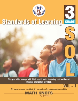 Standards of Learning(SOL) - Grade 3 Vol-1: Virginia SOL and Common Core - Pothapragada, Ritvik (Editor), and Pothapragada, Raksha, and Vemuri, Gowri M