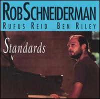 Standards - Rob Schneiderman