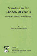 Standing in the Shadow of Giants: Plagiarists, Authors, Collaborators