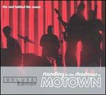 Standing in the Shadows of Motown: Deluxe Edition
