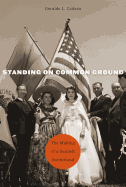 Standing on Common Ground: The Making of a Sunbelt Borderland