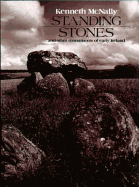 Standing Stones and Other Monuments of Early Ireland