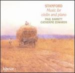 Stanford: Music for Violin & Piano - Catherine Edwards (piano); Paul Barritt (violin)