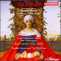 Stanford: Stabat Mater; Bible Songs; Te Deum laudamus - BBC Philharmonic Brass; Darius Battiwalla (organ); Ian Watson (organ); Ingrid Attrot (soprano); Nigel Robson (tenor);...
