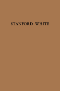 Stanford White - Baldwin, Charles C