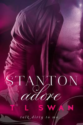 Stanton Adore - Swan, T L