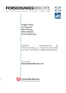 StaPAFaB: Standardisierung der Probenvorbereitung zur Analyse der Geometrie von Fasern und Partikeln mittels Bildverarbeitung