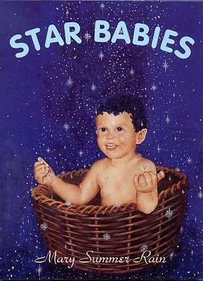 Star Babies - Summer Rain, Mary