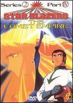 Star Blazers, Series 2: The Comet Empire, Part 4