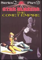 Star Blazers, Series 2: The Comet Empire, Part 6