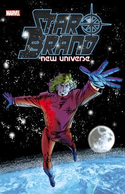 Star Brand: New Universe, Volume 1 - Shooter, Jim (Text by), and Byrne, John (Text by)