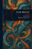 Star, Bright