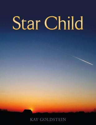 Star Child - Goldstein, Kay