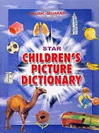 Star Children's Picture Dictionary: English-Gujarati