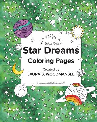 Star Dreams Coloring Pages - Woodmansee, Laura S