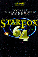 Star Fox 64--Totally Unauthorized