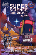 Star of Wonder: LightSpeed Pioneers (Super Science Showcase Christmas Stories #3)