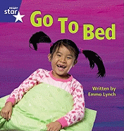 Star Phonics Set 6: Go to Bed