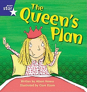 Star Phonics Set 9: The Queen's Plan - Hawes, Alison