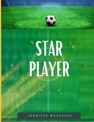 Star Player - Maharajh, Jennifer
