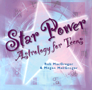 Star Power: Astrology for Teens