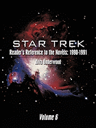 Star Trek Reader's Reference to the Novels: 1990-1991: Volume 6