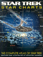 Star Trek Star Charts - Drexler, Doug (Contributions by), and Earls, Tim (Contributions by), and Nemecek, Larry (Contributions by), and Ruhl...