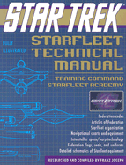 Star Trek Starfleet Technical Manual: Training Command Starfleet Academy