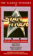 Star Trek: The Classic Episodes Volume 2: 25th Anniversary Edition