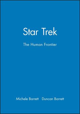 Star Trek: The Human Frontier - Barrett, Michele, and Barrett, Duncan