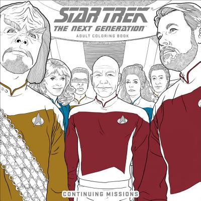Star Trek: The Next Generation Adult Coloring Book-Continuing Missions - Cbs