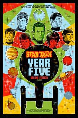 Star Trek: Year Five Deluxe Edition--Book One - Lanzing, Jackson, and Kelly, Collin