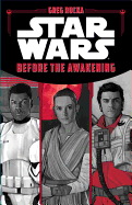 Star Wars Before the Awakening
