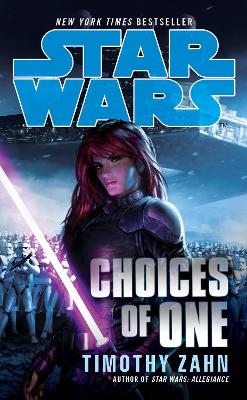 Star Wars: Choices of One - Zahn, Timothy