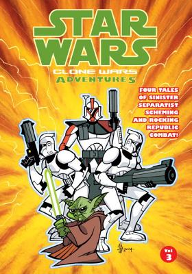 Star Wars: Clone Wars Adventures Volume 3 - Kaufman, Ryan, and Andrews, Thomas