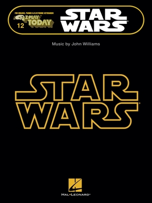 Star Wars: E-Z Play Today Volume 12 - Williams, John, Professor (Composer)