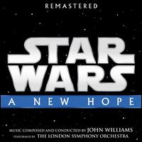 Star Wars: Episode IV - A New Hope [Original Motion Picture Soundtrack] - John Williams