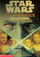 Star Wars: Jedi Apprentice Special Edition #2: The Followers